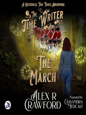 cover image of The Time Writer and the March